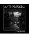 Kante Pinrélico - Cuatro Santos - Vinilo EP - Single 4 temas